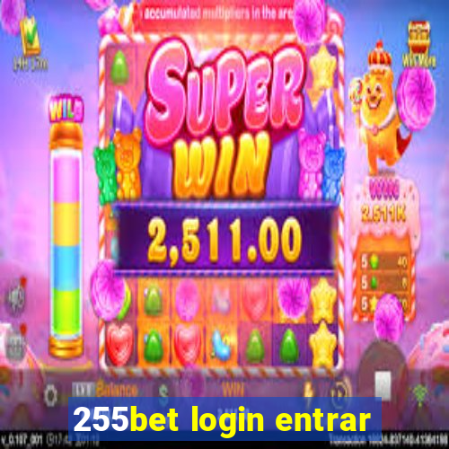 255bet login entrar